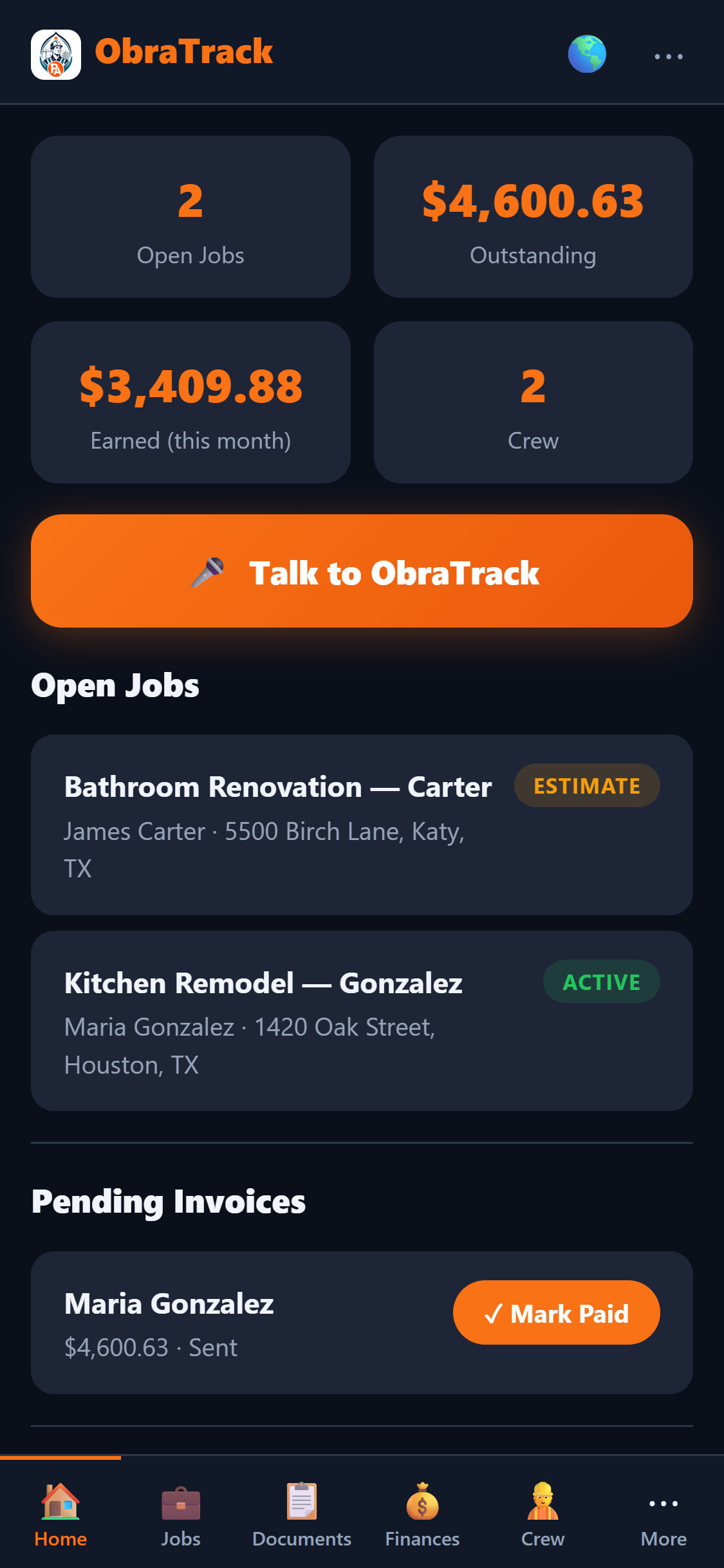 ObraTrack dashboard showing open jobs, outstanding balance, earnings, and the Talk to ObraTrack voice button